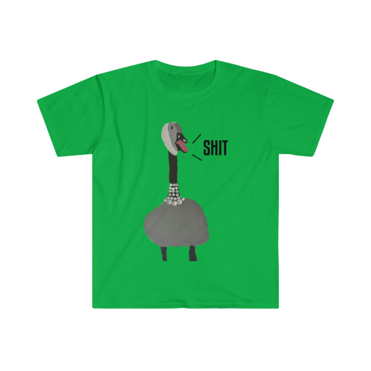 Shit Goose T-Shirt - Image 9