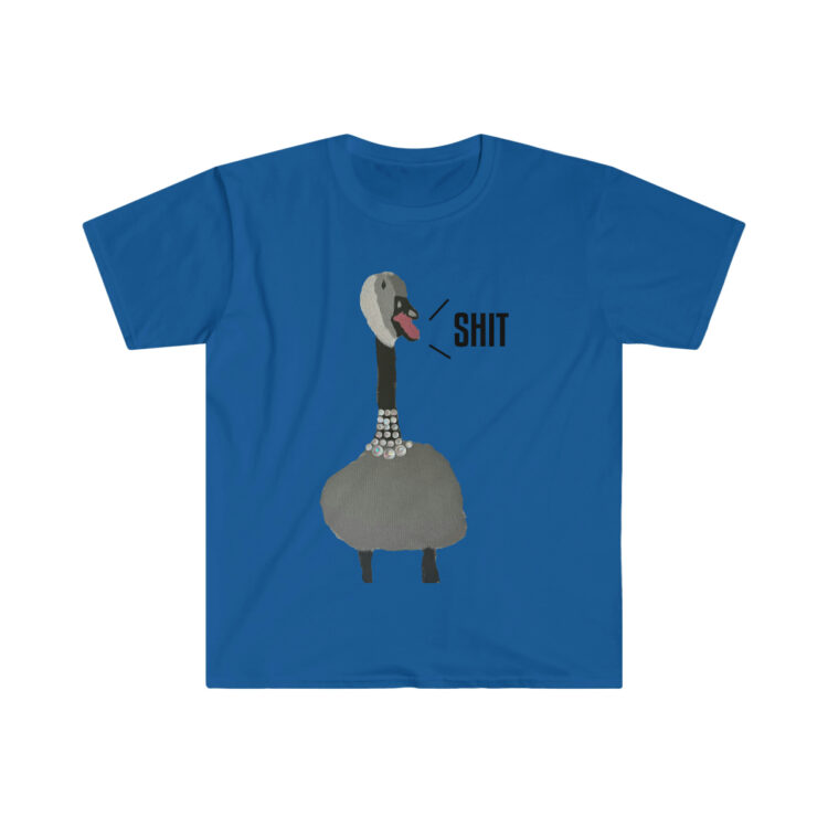 Shit Goose T-Shirt - Image 13