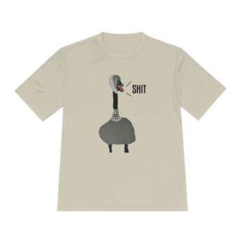 Shit Goose Performance T-Shirt